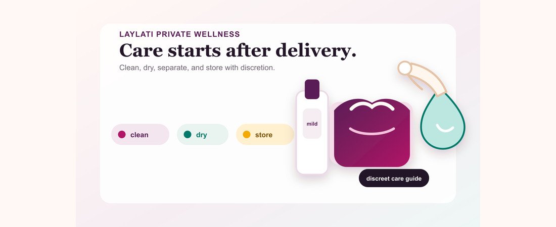 How to Care for Private Wellness Products at Home: Cleaning, Drying, and Storage Basics
