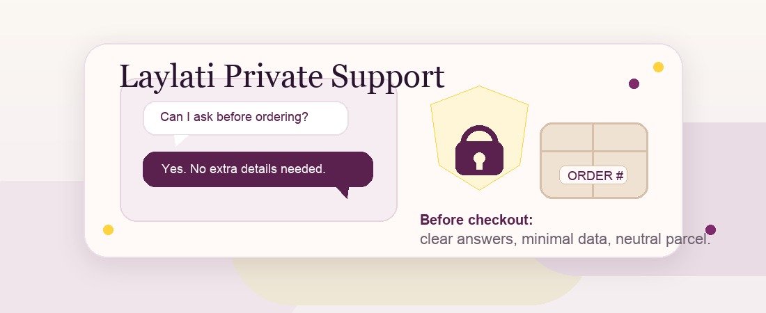 Private Support Before Ordering: What a Discreet Wellness Store Should Ask, and What It Should Not